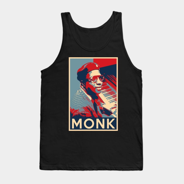 Thelonious Monk Hope Poster - Sizes of Jazz History Tank Top by Quentin1984